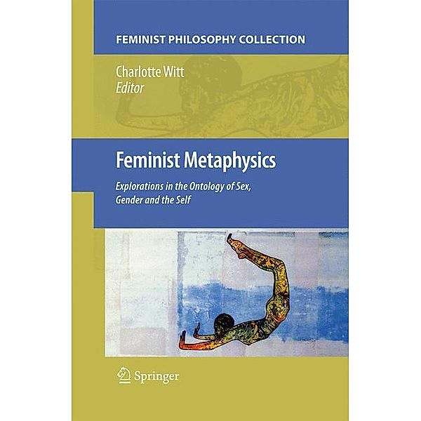 Feminist Metaphysics