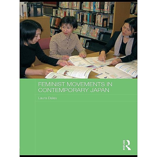 Feminist Movements in Contemporary Japan, Laura Dales