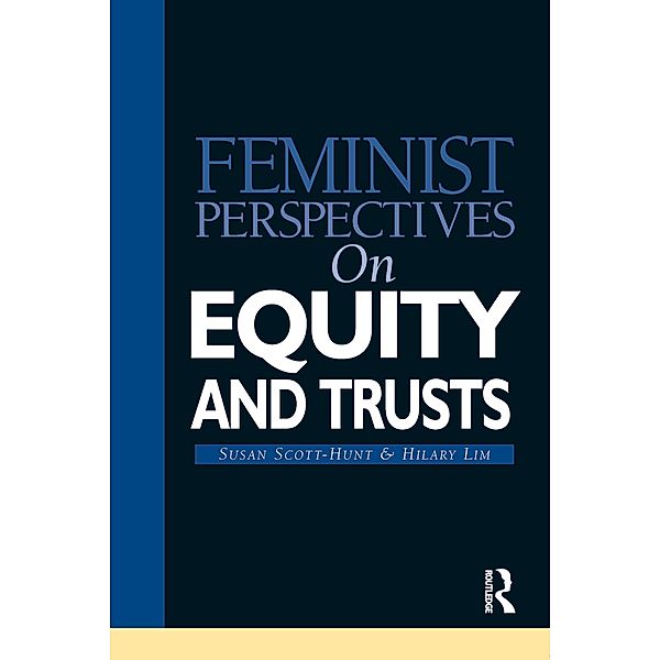 Feminist Perspectives on Equity and Trusts