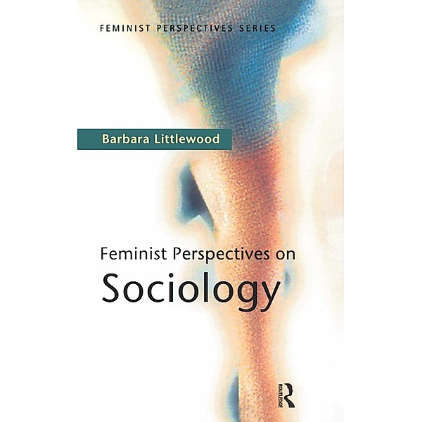 Feminist Perspectives on Sociology, Barbara Littlewood