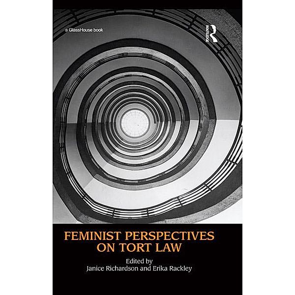 Feminist Perspectives on Tort Law