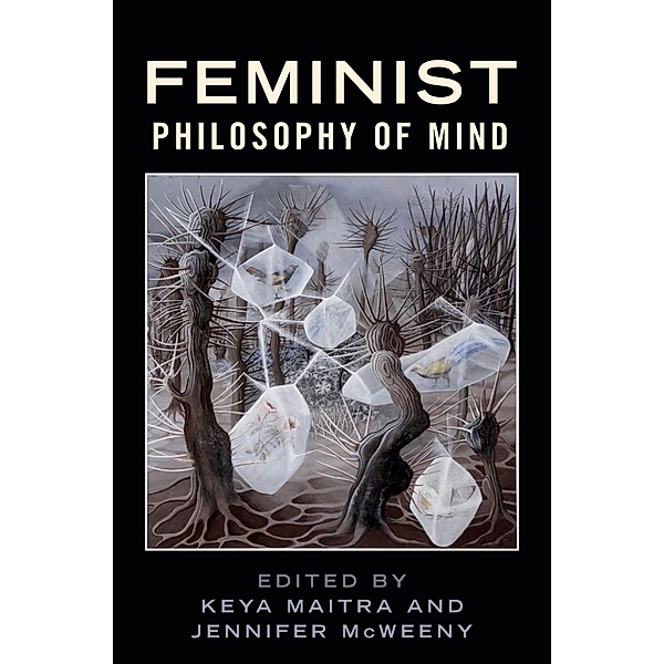 Feminist Philosophy of Mind