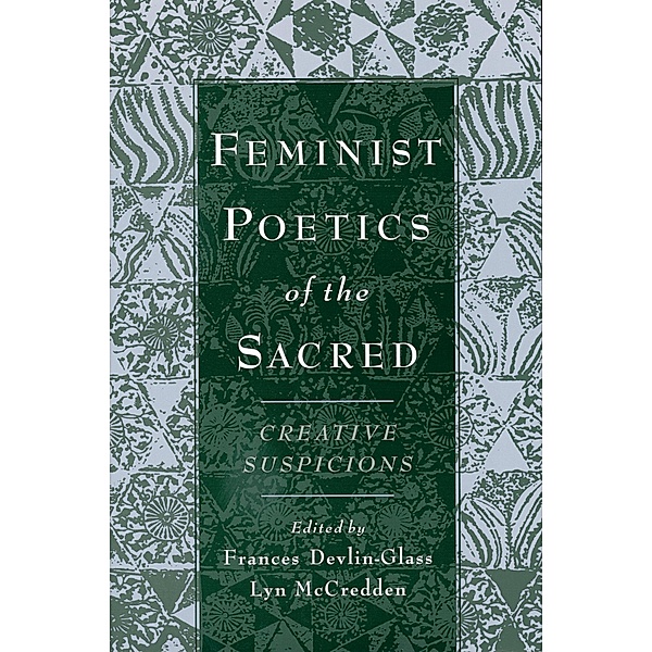 Feminist Poetics of the Sacred, Frances Devlin-Glass, Lyn McCredden
