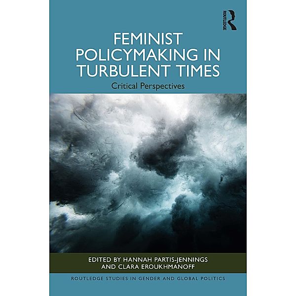 Feminist Policymaking in Turbulent Times