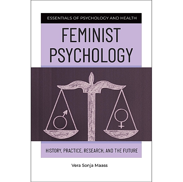 Feminist Psychology, Vera Sonja Maass