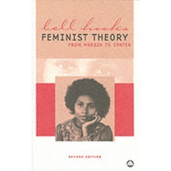 Feminist Theory, Bell Hooks