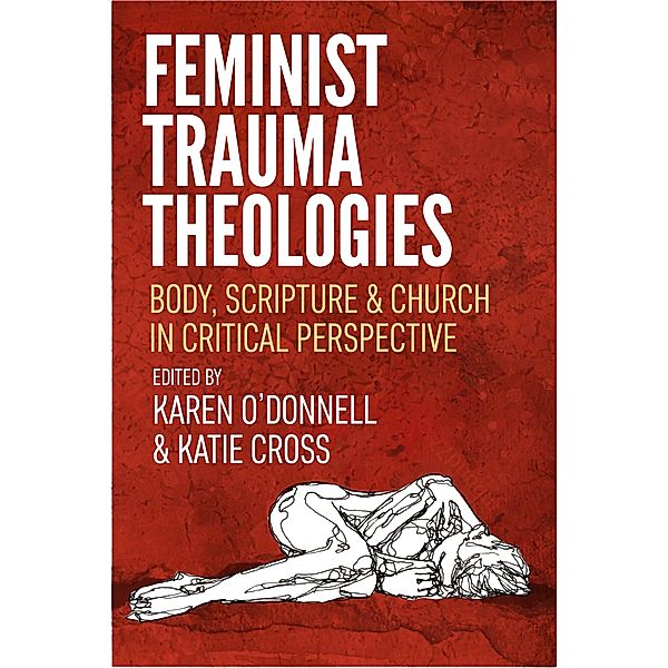 Feminist Trauma Theologies