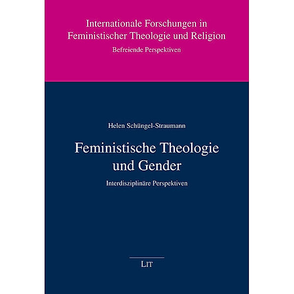 Feministische Theologie und Gender, Helen Schüngel-Straumann