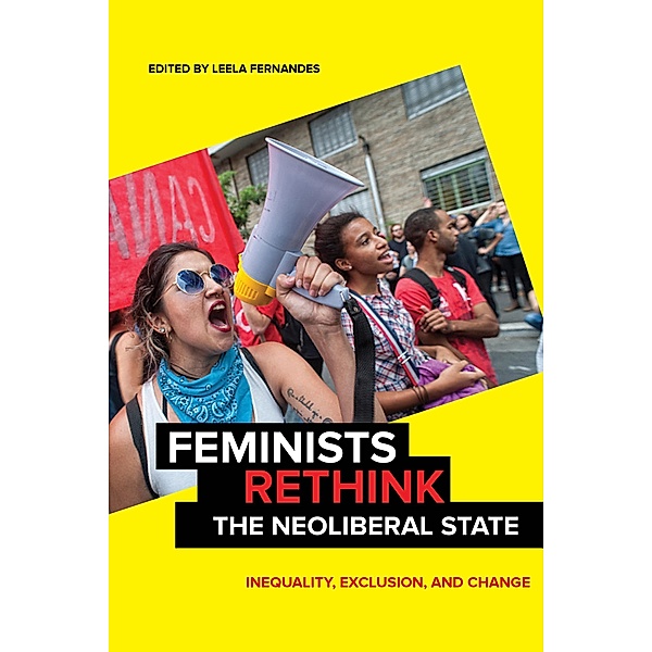 Feminists Rethink the Neoliberal State