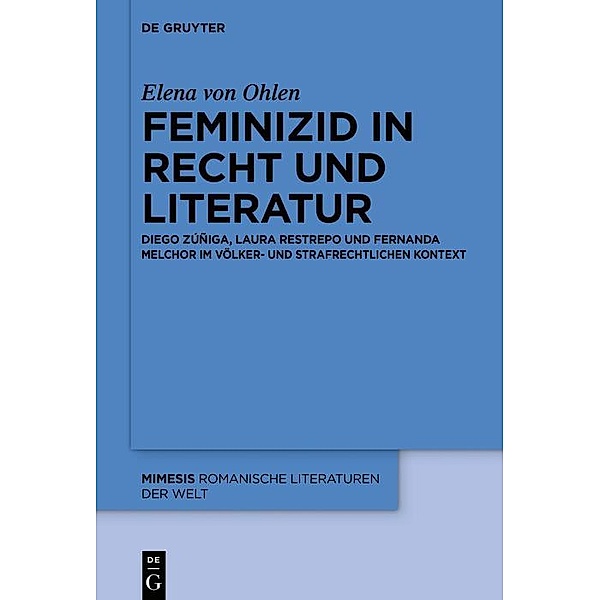 Feminizid in Recht und Literatur / mimesis, Elena von Ohlen