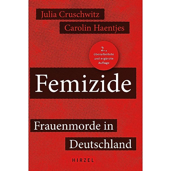 Femizide, Julia Cruschwitz, Carolin Haentjes