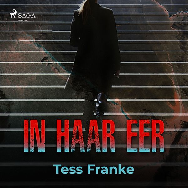 Femke Wolzak - 5 - In haar eer, Tess Franke