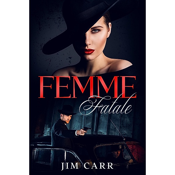 Femme Fatale, Jim Carr