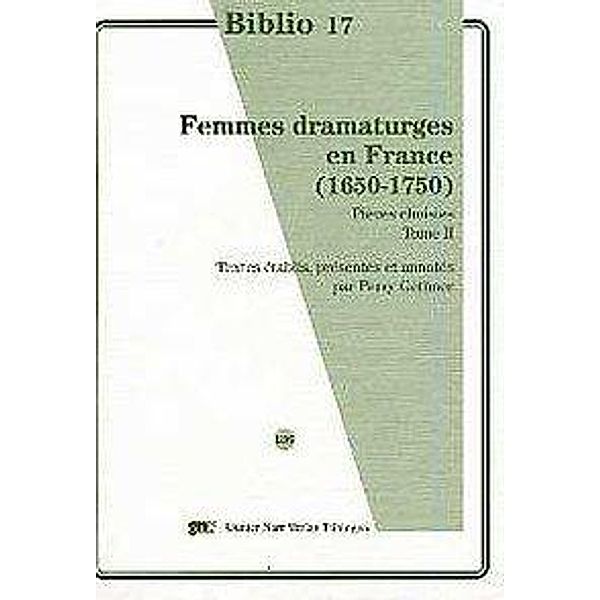 Femmes dramaturges en France (1650-1750)