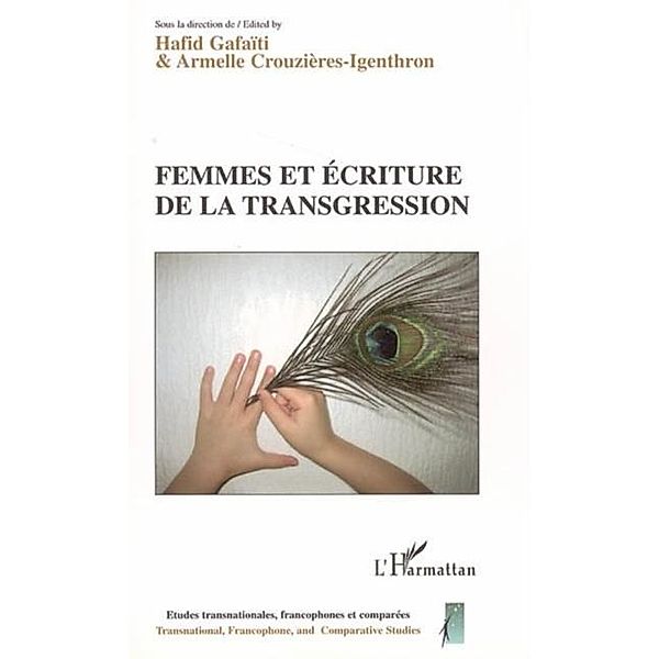 Femmes et ecriture de la transgression / Hors-collection, Collectif