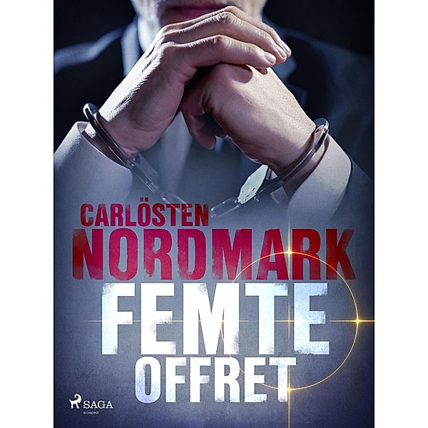 Femte offret / Joel Anker Bd.3, Carlösten Nordmark