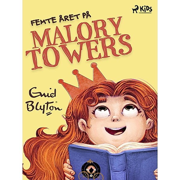 Femte året på Malory Towers / Malory Towers Bd.5, Enid Blyton