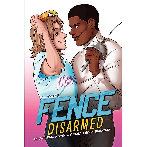 Fence: Disarmed, Sarah Rees Brennan