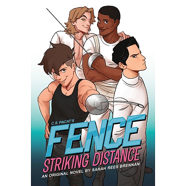 Fence: Striking Distance, Sarah Rees Brennan