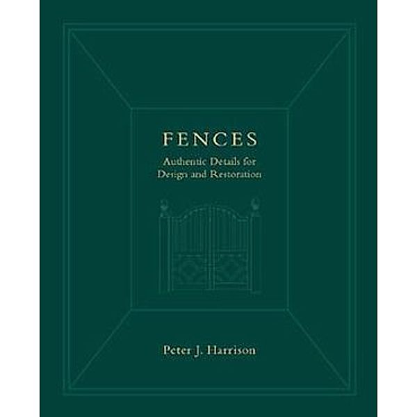 Fences, Peter J. Harrison