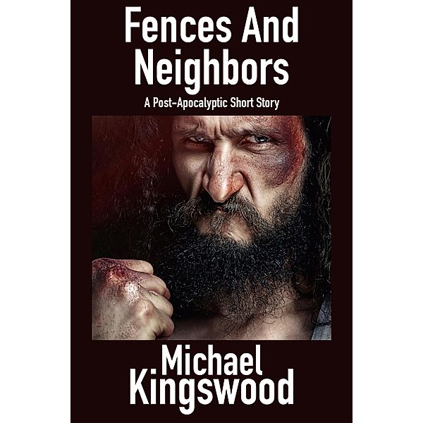 Fences And Neighbors, Michael Kingswood