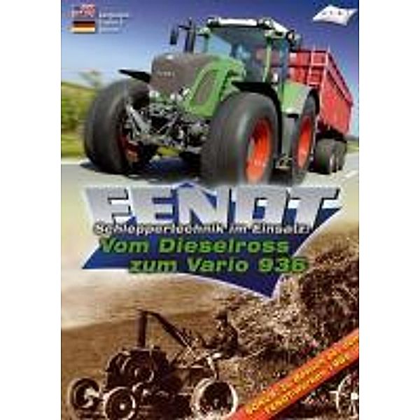 Fendt - Vom Dieselross zum Vario 936/DVD