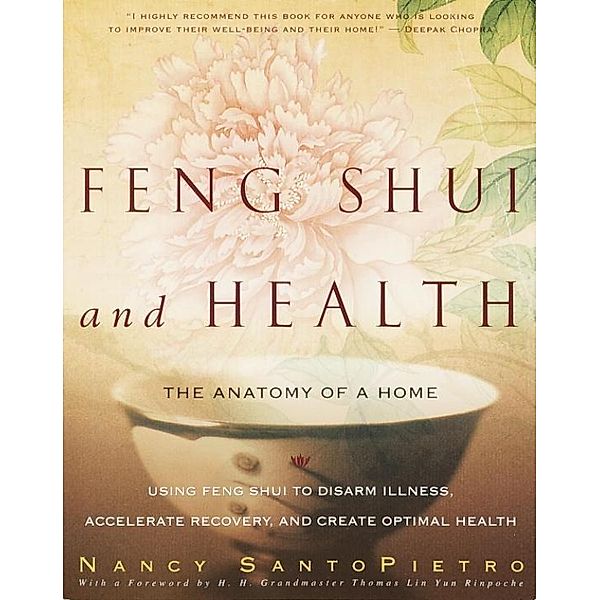 Feng Shui and Health, Nancy Santopietro