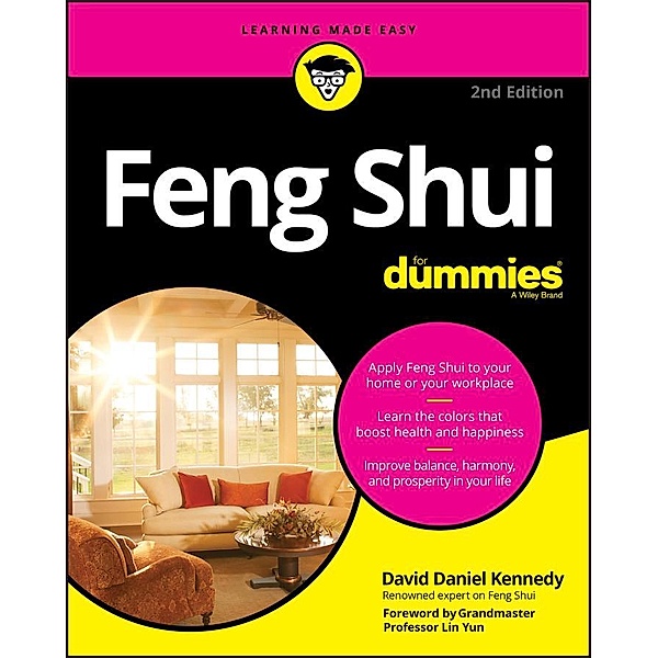 Feng Shui For Dummies, David Daniel Kennedy