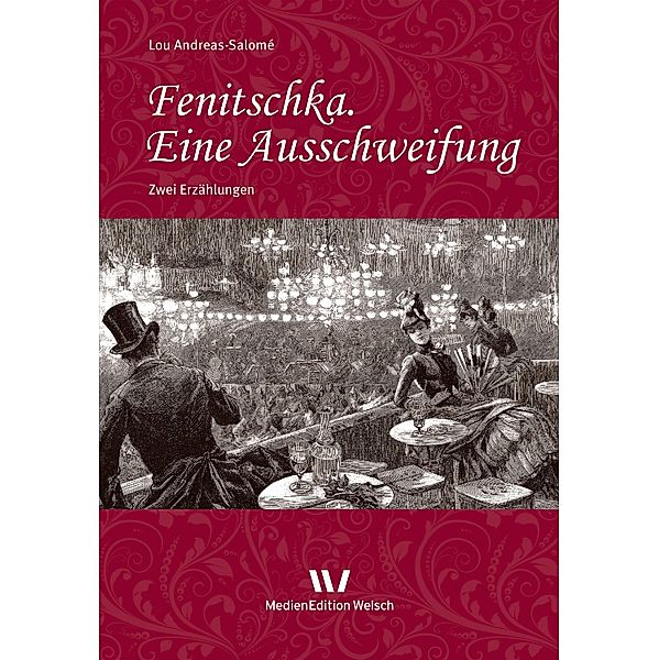 Fenitschka. Eine Ausschweifung / Werke und Briefe von Lou Andreas-Salomé Bd.16, Lou Andreas-Salomé