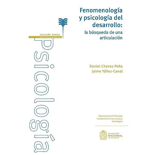 Fenomenología y psicología del desarrollo, Daniel Chaves Peña, Jaime Yáñez-Canal