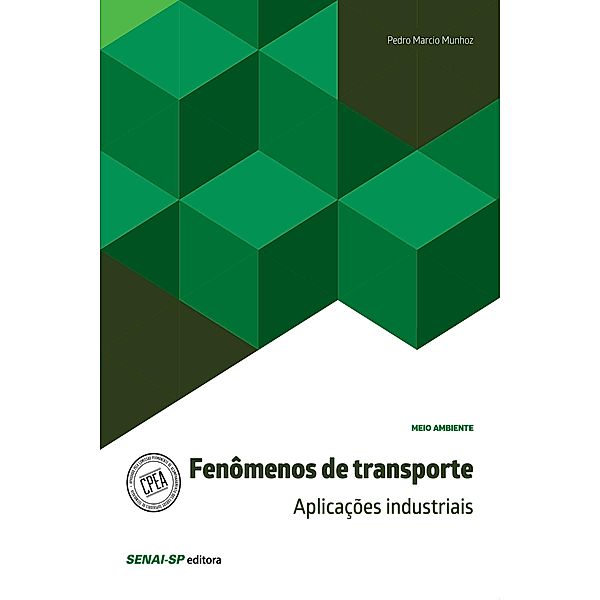 Fenômenos de transporte / Meio Ambiente, Pedro Marcio Munhoz