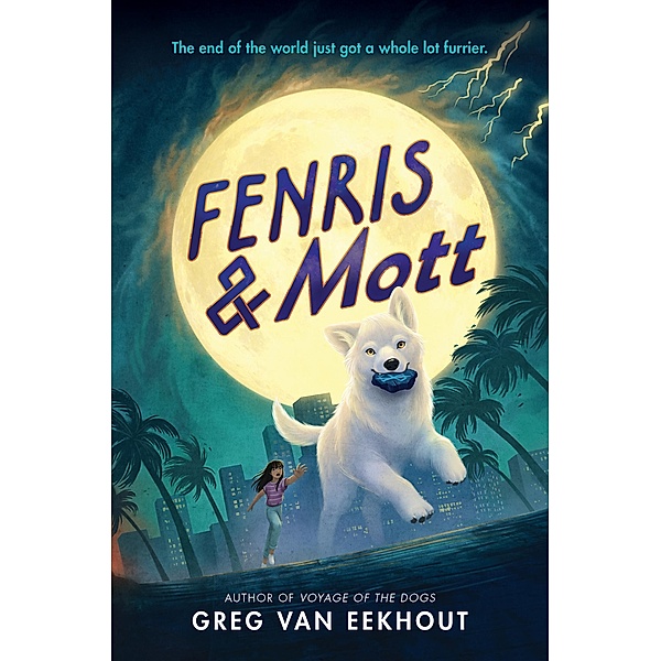 Fenris & Mott, Greg van Eekhout