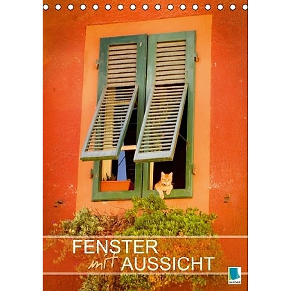 Fenster mit Aussicht (Tischkalender 2015 DIN A5 hoch), CALVENDO