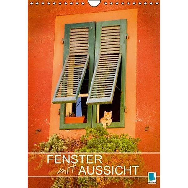 Fenster mit Aussicht (Wandkalender 2015 DIN A4 hoch), CALVENDO