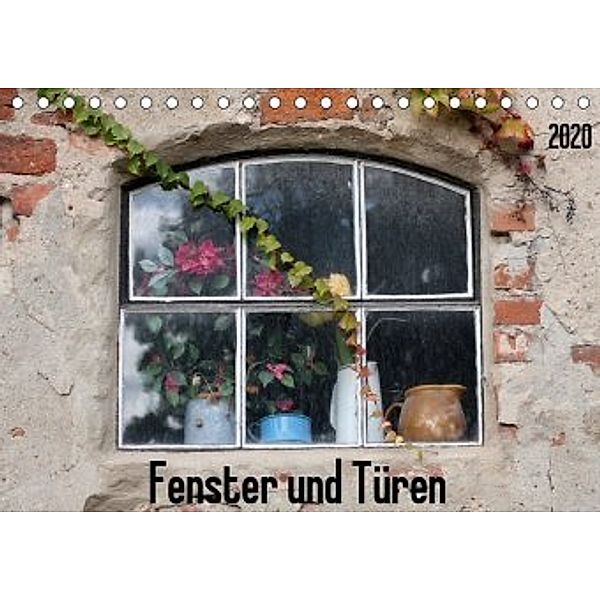 Fenster und Türen (Tischkalender 2020 DIN A5 quer)