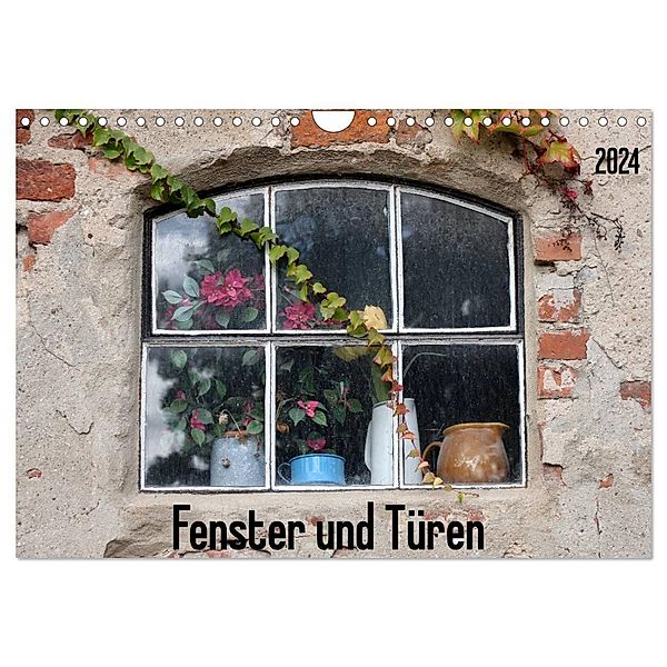 Fenster und Türen (Wandkalender 2024 DIN A4 quer), CALVENDO Monatskalender, Schnellewelten