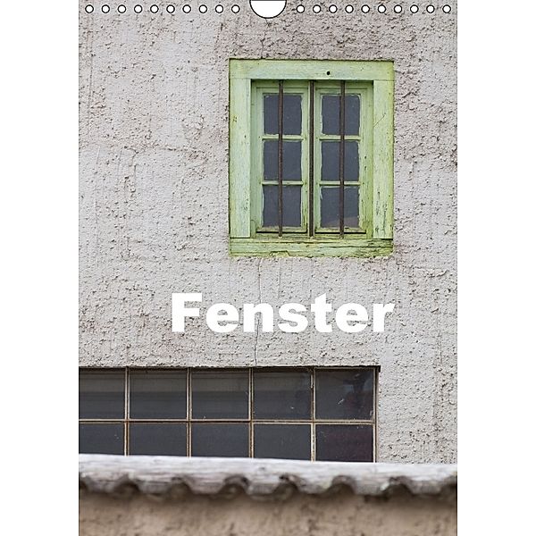 Fenster (Wandkalender 2014 DIN A4 hoch), Alexander Kulla