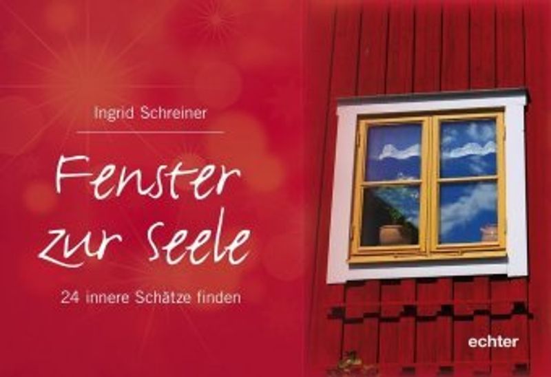 Fenster zur Seele Buch von Ingrid Schreiner versandkostenfrei kaufen