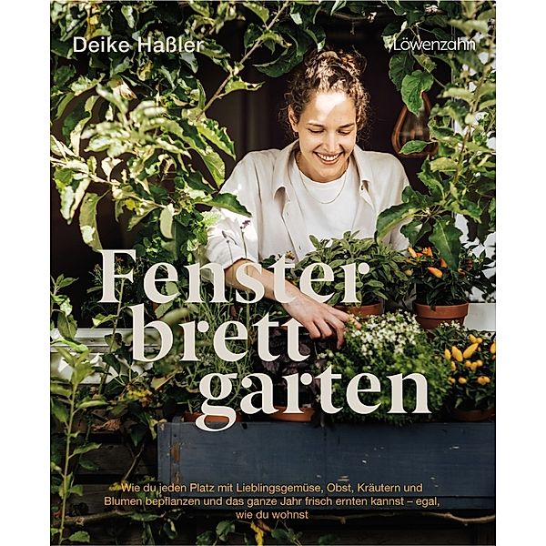 Fensterbrettgarten, Deike Hassler