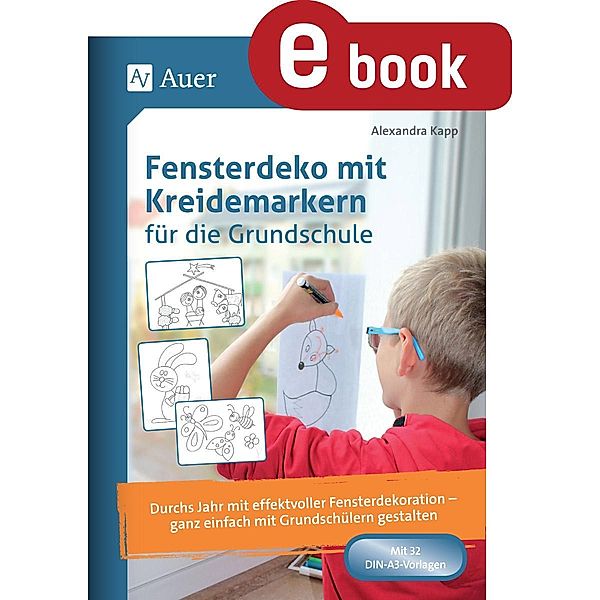 Fensterdeko mit Kreidemarkern für die Grundschule, Alexandra Kapp