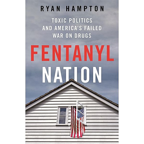 Fentanyl Nation, Ryan Hampton