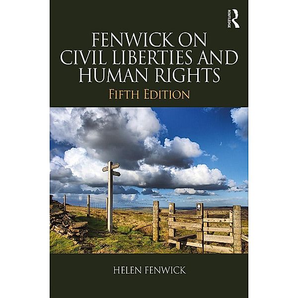 Fenwick on Civil Liberties & Human Rights, Helen Fenwick, Richard Edwards