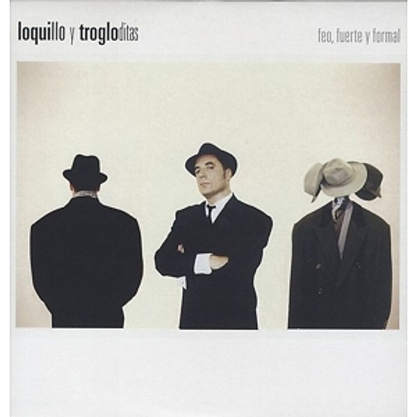 Feo,Fuerte Y Formal Vinyl, Loquillo Y Trogloditas