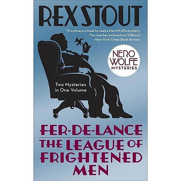 Fer-de-Lance/The League of Frightened Men / Nero Wolfe, Rex Stout