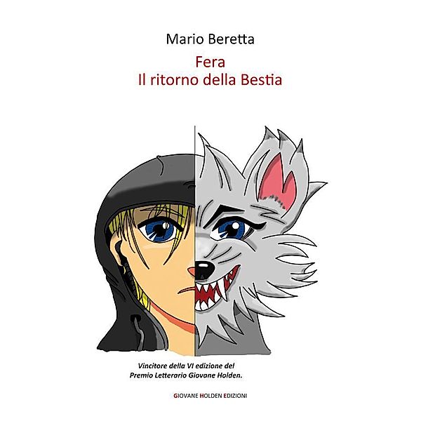 Fera - Il ritorno della Bestia, Mario Beretta