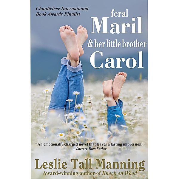 Feral Maril & Her Little Brother Carol, Leslie Tall Manning