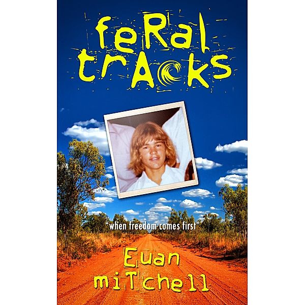 Feral Tracks, Euan Mitchell