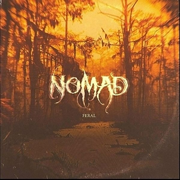Feral (Vinyl), Nomad