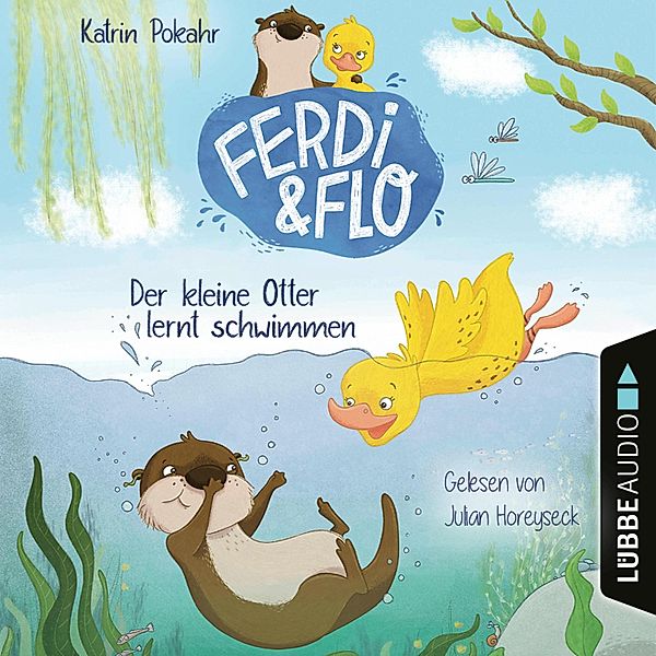 Ferdi & Flo - 1 - Der kleine Otter lernt schwimmen - Ferdi & Flo, Teil 1 (Ungekürzt), Katrin Pokahr