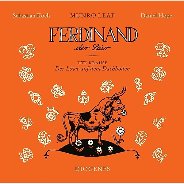 Ferdinand der Stier und Der Löwe auf dem Dachboden,1 Audio-CD, Munro Leaf, Ute Krause